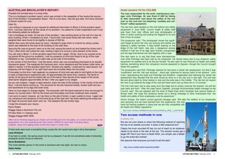 AUSTRALIAN BRICKLAYER'S REPORT:                                                                             Hotel owners hit for £22,000
Possibly the funniest story in a long while:                                                                The man responsible for the work, maintenance man-
This is a bricklayer's accident report, which was printed in the newsletter of the Austra1ian equiva-       ager John Partridge, 38, was fined £1,500 for failing
lent of the Workers' Compensation Board. This is a true story. Had this guy died, he'd have received        to take reasonable care about the safety of the two
a Darwin Award for sure.                                                                                    men on the roof and not obtaining “suitable and suf-
Dear Sir,                                                                                                   ficient” safety equipment.
I am writing in response to your request for additional information fn Block 3 of the accident report       The two men were spotted on the roof without any safety
form. I put poor planning" as the cause of my accident. You asked for a fuller explanation and I trust      equipment in June 2006. Council health & safety staff
the following details be sufficient .                                                                       saw them from their offices and took photographs of
I am a bricklayer by trade. On the day of the accident, I was working alone on the roof of a new six        them in action pushing and pulling the flagpole to try and
story building. When I completed my work, I found that I had some bricks left over which, when              free it from its socket.
weighed later were found to be slightly in excess of 500 lbs .                                              The prosecutor said: ―The photograph shows the signifi-
Rather than carry the bricks down by hand, I decided to lower them in a barrel by using a pulley,           cant height at which the men are working and neither are
which was attached to the side of the building on the sixth floor.                                          wearing a safety harness. A step ladder leaning on the
Securing the rope at ground I went up to the roof, swung the barrel out and loaded the bricks into it.      ledge of the roof hatch, was also a dangerous access
Then I went down and untied the rope, holding it tight.ly to ensure a slow descent of the bricks.           method in that two of its legs were entirely unsupported
You will note in Block 11 of the accident report form that I weigh 135 lbs. Due to my surprise at be-       and the legs themselves are held together with a rope.‖
ing jerked off the ground so suddenly, I lost my presence of mind and forgot to let go of the rope.         She also went on to say that there were discrepancies
Needless to say, I proceeded at a rapid rate up the side of the building.                                   over what Partridge had been told by his employers. He denied being told to buy whatever safety
In the vicinity of the third floor, I met the barrel, which was now proceeding downward at an equally       equipment he needed and to do the job himself. He also said he had received no health and safety
impressive speed. This explained the fractured skull, minor abrasions and the broken collar bone, as        training, something which the company's records appeared to dispute—though the Council brought
listed in section 3 of the accident report form. Slowed only slightly, I continued my rapid ascent, not     these into question.
stopping until the fingers of my right hand were two knuckles deep into the pulley.                         The prosecution said that: Partridge claimed he had done a verbal risk assessment, but that it was
Fortunately by this time I had regained my presence of mind and was able to hold tightly to the rope,       ―insufficient‖ and the ―risk was obvious‖ - there was ―potential for serious harm to the workers.‖ John
in spite of beginning to experience pain. At approximately the same time, however, the barrel of            Coen, representing the hotel and Partridge told Bradford magistrates that following the verbal risk
bricks hit the ground and the bottom fell out of the barrel. Now devoid of the weight of the bricks         assessment they decided that the work would be done on a dry day and in day light. The roof was
(that barrel weighed approximately 50 lbs) I refer you again to my weight.                                  flat and about eight by three metres in size and the pole was in the middle. ―The risk did not require
As you can imagine, I began a rapid descent, down the side of the building. In the vicinity of the third    the men to go towards the edge of the roof and there were only up there ten to 15 minutes.‖
floor, I met the barrel coming up. This accounts for the two fractured ankles, broken tooth and sev-        The men had been told to stay away from the edge and to simply unscrew the bracket, not pull the
eral lacerations of my legs and lower body.                                                                 pole back and forth.‖ After the case David Clapham, principal environmental health manager at the
Here my luck began to change slightly. The encounter with the barrel seemed to slow me enough to            Council, said: ―We are pleased with the level of these fines which illustrate how serious these of-
lessen my injuries when I fell into the bricks and fortunately only three vertebrae were cracked.           fences were. We hope this sentence sends out a strong message to other businesses that the
I am sorry to report, however, as I lay there on the pile of bricks, in pain unable to move, I again lost   health and safety of their employees must be paramount.‖
my composure and presence of mind and let go of the rope and I lay there watching the empty bar-            Simon Grybas, the hotel's current general manager said: ―We take the welfare of our employees
rel begin its journey back down onto me. This explains the two broken legs.                                 very seriously and we have learned from this experience. We now
I hope this answers your inquiry.                                                                           have full training systems in place and we are fully compatible with
Kevin Roben                                                                                                 all Health and Safety regulations.‖
Wagga Glass e Aluminium Pty Ltd                                                                               http://www.vertikal.net/fileadmin/journals/ca/2009/ca_2009_1_p58-59.pdf
PO Box 5004 (11 Dobney Ave)
Wagga Wagga NSW 2550                                                                                        Two access methods in one
                                                                                                            12 January, 2010
After we’ve finished slapping our thighs and chortling all over the place, on a more serious note, the
preparation of a JSA assessing the risks and/or SWMS for each task including heavy                          We are not sure where or when the following method of reaching
weights, ropes and rigging tasks would have been in order here.                                 RDP         the top of an obelisk occurred. It looks a little seasonal but?

If hard work were such a wonderful thing, surely the rich would have kept it all to themselves.             Clearly the truck mounted lift has run out of reach to do whatever
                                                                                                            needs to be done to the star at the top. The solution surely get a
Lane Kirkland
                                                                                                            larger lift? Not if you have a Death Wish, you simple use a ladder
If we had no winter, the spring would not be so pleasant; if we did not sometimes taste of adversity,       to go the extra few metres!
prosperity would not be so welcome.
                                                                                                            We assume that everyone survived to tell the tale?
Anne Bradstreet
The most pathetic person in the world is someone who has sight, but has no vision.
                                                                                                               http://www.vertikal.net/en/news/story/9380/
Helen Keller

4   LIFTING MATTERS February 2010                                                                                                                                                   LIFTING MATTERS February 2010   9
 