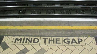 Mind the Gap
 