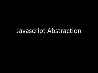 JavascriptAbstraction