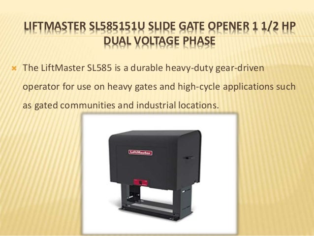 Liftmaster sl585501u - liftmaster sl595205u - liftmaster sl595103u