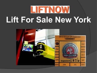 Lift For Sale New York
 