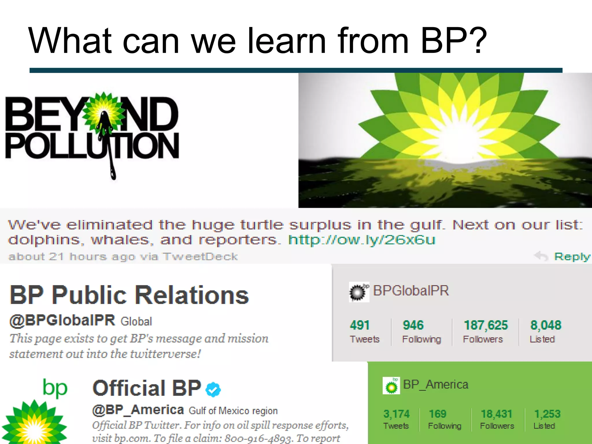 What can we learn from BP?
 