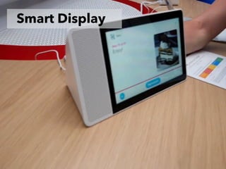 Smart Display
 