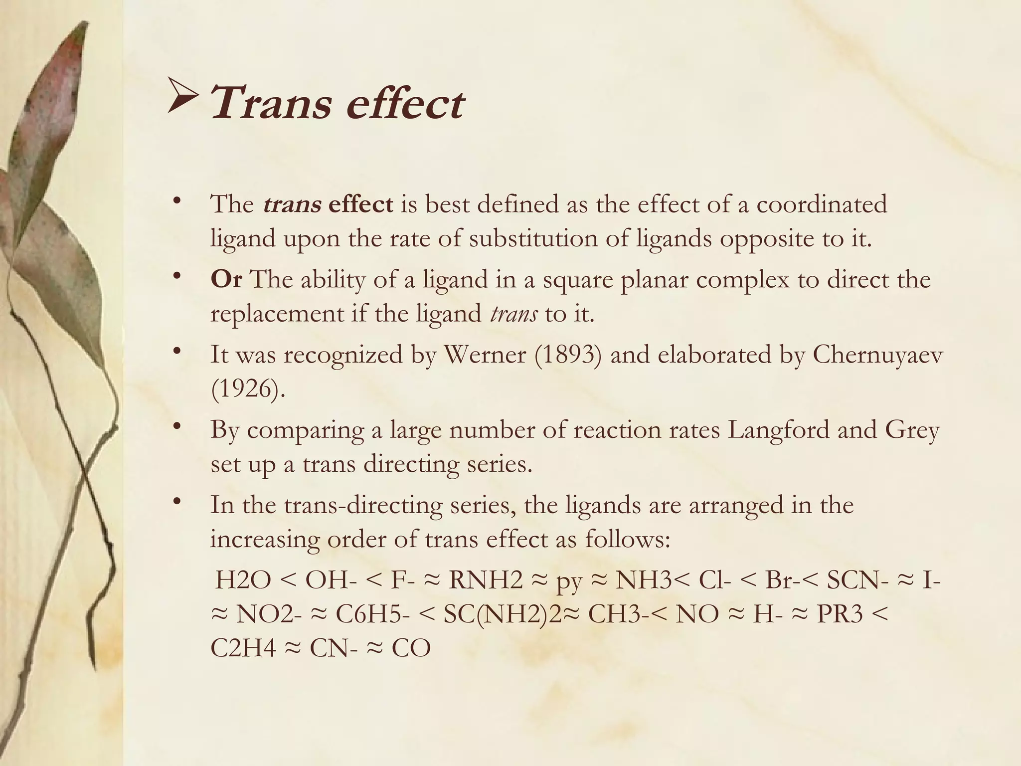 Trans Effect Example Ligand substitution reactions | PPT