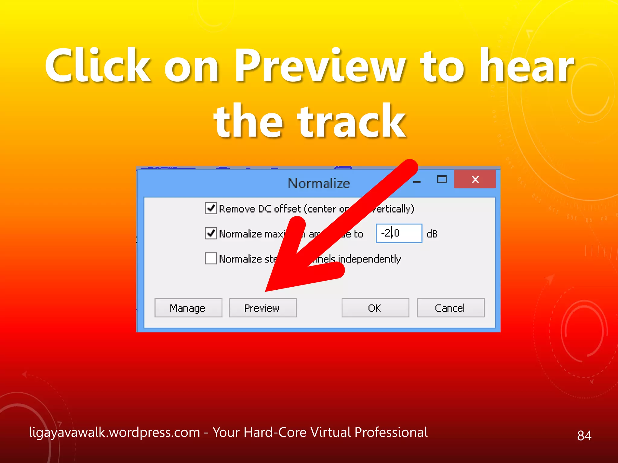 ligayavawalk.wordpress.com - Your Hard-Core Virtual Professional 84
Click on Preview to hear
the track
 