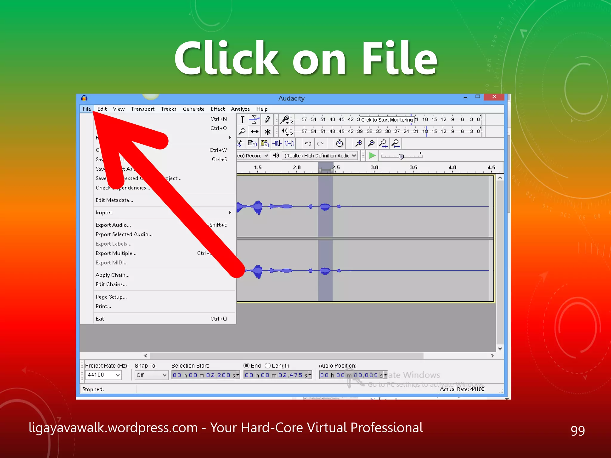 ligayavawalk.wordpress.com - Your Hard-Core Virtual Professional 99
Click on File
 