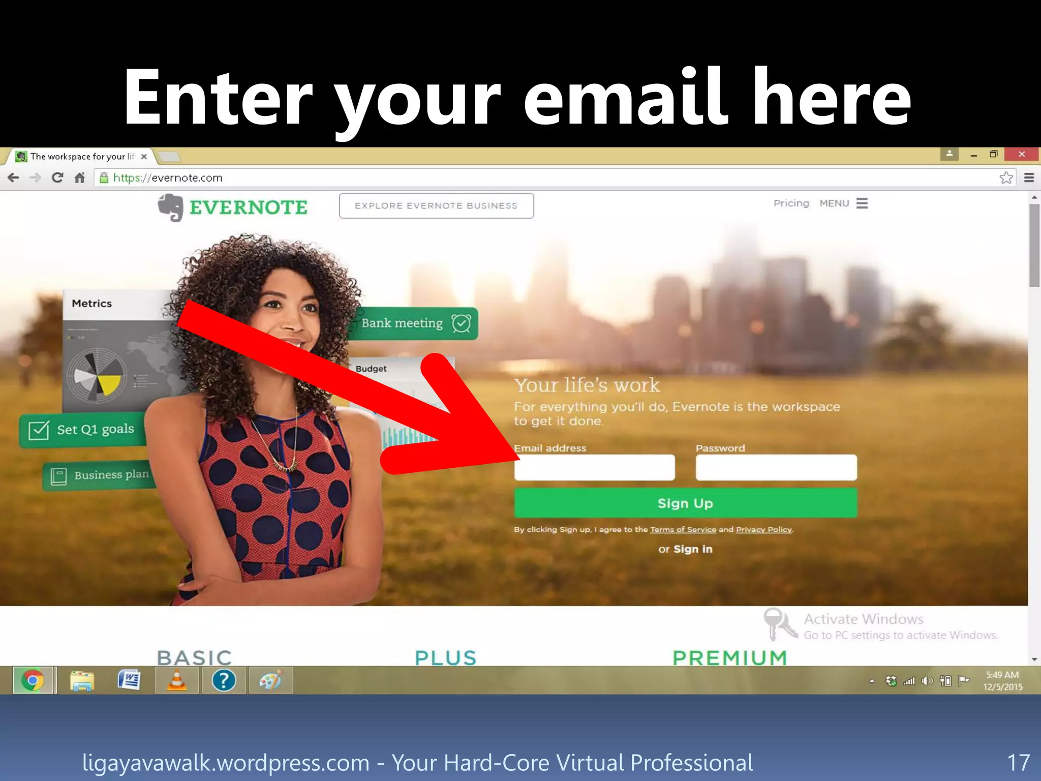 ligayavawalk.wordpress.com - Your Hard-Core Virtual Professional 17
Enter your email here
 