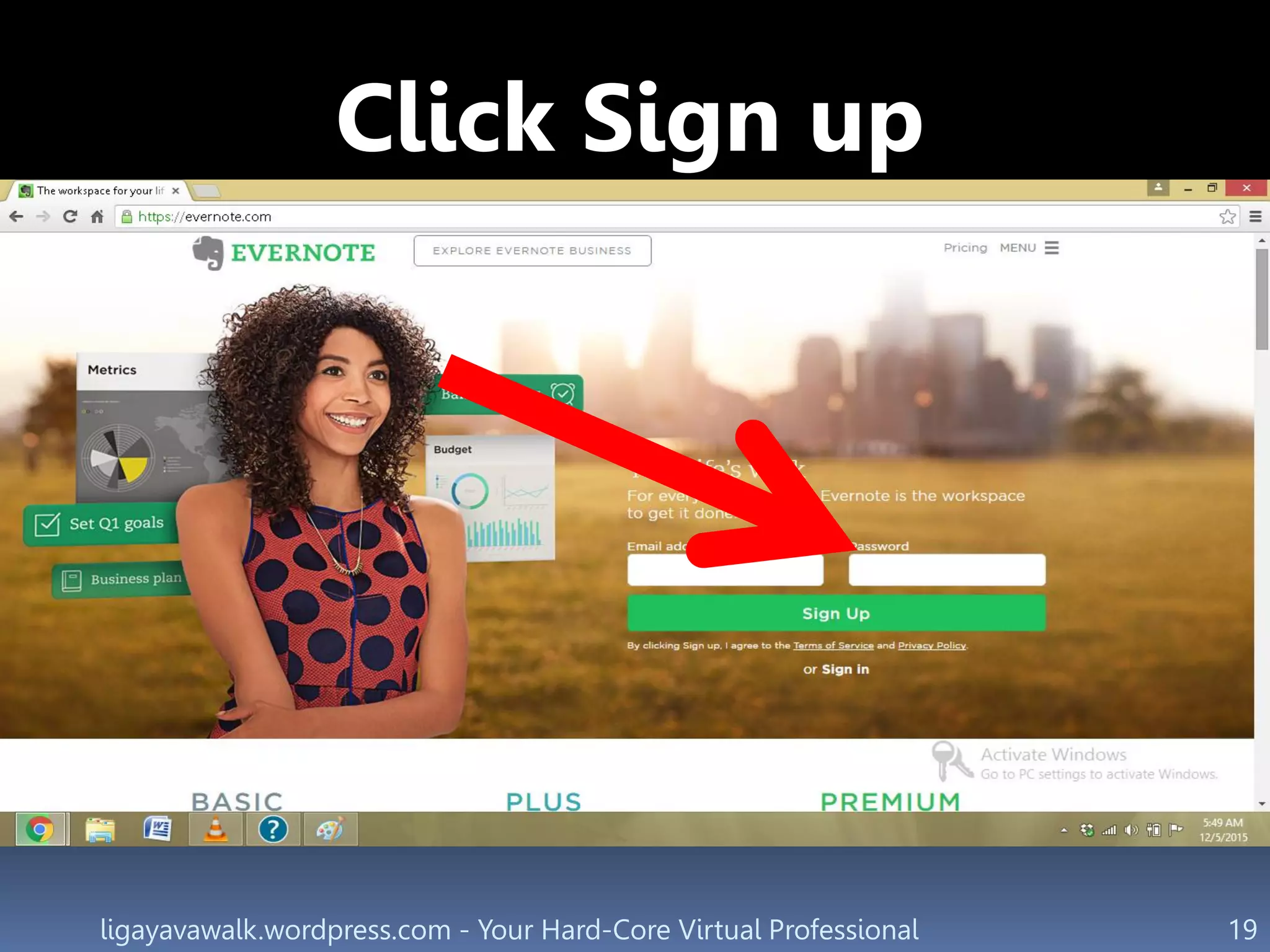ligayavawalk.wordpress.com - Your Hard-Core Virtual Professional 19
Click Sign up
 
