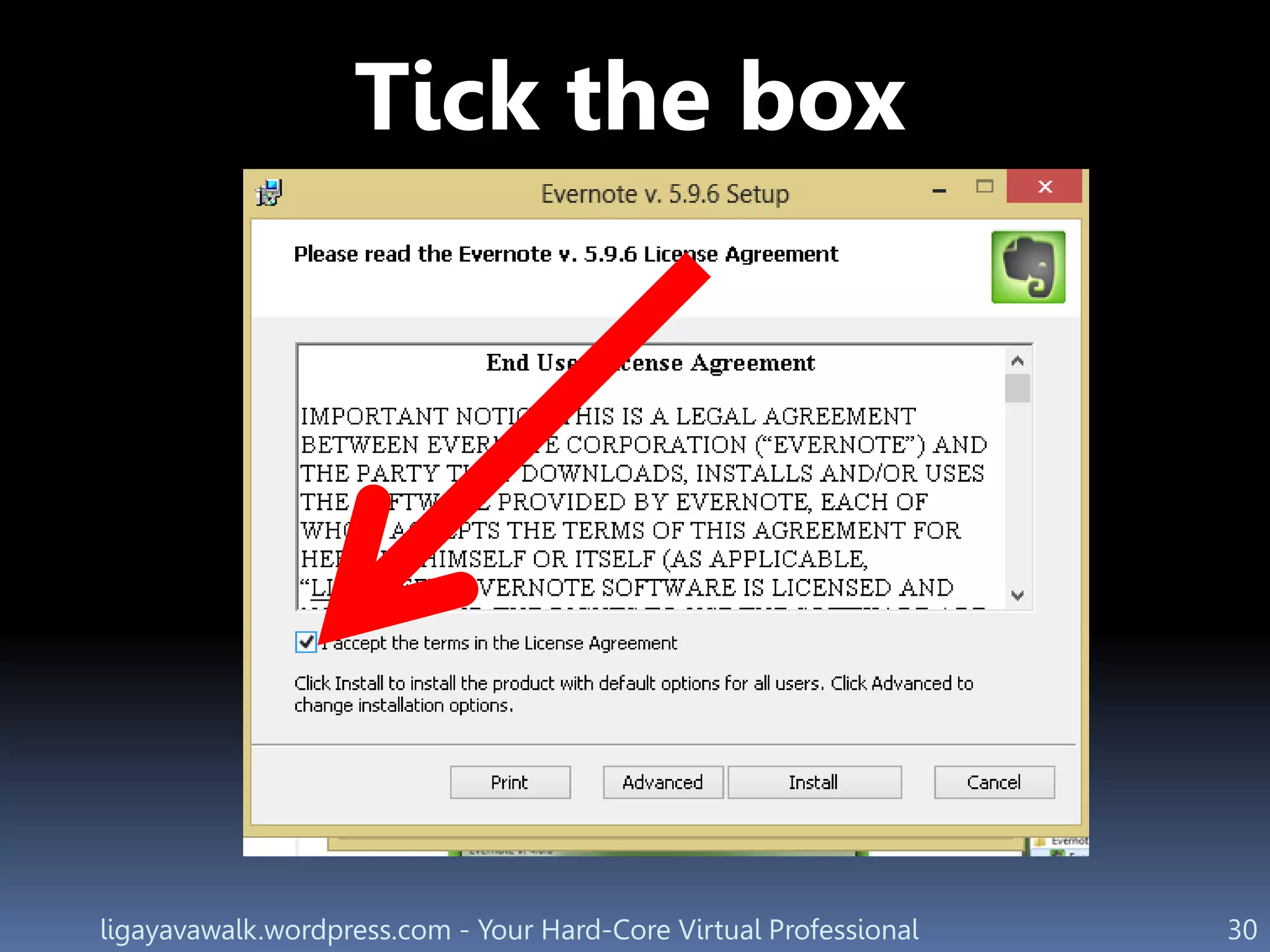 ligayavawalk.wordpress.com - Your Hard-Core Virtual Professional 30
Tick the box
 