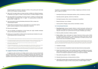 responsável legalmente habilitado e registrado no CREA ou CAU que deve juntar ainda cópia 
da ART ou RRT de projeto e execução recolhida; 
12. Cópia da ART do projeto elétrico da entrada provisória, recolhida por profissional legalmen-te 
habilitado (com registro no CREA); se pessoa jurídica a Certidão de Registro no CREA; 
13. Cópia da(s) ART(s) de execução(ões) da entrada provisória, recolhida por profissional legal-mente 
habilitado e registrado no CREA – 6º região – SP; se pessoa jurídica a Certidão de Re-gistro 
no CREA – 6º região – SP; 
14. Cópia autenticada da carteira de identidade profissional do CREA ou simples com 
a apresentação da original; 
15. Projeto elétrico da entrada provisória em conformidade com o item 8 deste capítulo, 
quando a potência ultrapassar os limites estabelecidos no subitem 9; 
16. Data prevista para ligação; 
17. Carta de solicitação de atendimento em baixa tensão para cargas instaladas individuais 
acima de 75 kW, conforme modelo do anexo XI; 
18. Endereço para correspondência e telefone da firma responsável pela instaladora e/ou repre-sentante 
(pessoa física), ou do próprio cliente. 
Notas: 
1. Pode o setor de atendimento exigir ainda a apresentação do comprovante de endereço através do IPTU para definição da localização do imóvel. 
2. Para solicitações de atendimento situadas em áreas de mananciais, de preservação ambiental ou tombada pelo poder público podem 
ser solicitadas documentações adicionais específicas para este tipo de atendimento, em observâncias as legislações em vigor. 
3. Pode o setor técnico exigir ainda a apresentação de outras documentações que julgar necessário para a análise 
da solicitação de atendimento técnico. 
4. A Anotação de Responsabilidade Técnica – ART ou Registro de Responsabilidade Técnica – RRT de Projeto e Execução a que se referem 
os subitens 11, 12 e 13 devem ser apresentadas junto à abertura da solicitação de atendimento técnico de ligação provisória. 
5. A aceitação no atendimento em baixa tensão para cargas instaladas acima de 75 kW, após a apresentação da carta a que se refere o subitem 
17 estará condicionada a análise técnica e econômica por parte da AES Eletropaulo, em conformidade com a resolução 414/2010 da ANEL. 
4.2. Ligação Provisória sem Medição ou Festiva 
É a ligação de caráter provisório, sem medição, precário, durante um prazo pré-determinado 
de até 90 (noventa) dias, e para qual deve ser informado, previamente, pelo interessado a carga 
instalada, o número de dias e o número de horas de utilização. Propiciando desta forma o cálculo an-tecipado 
do consumo de energia de acordo com as práticas comerciais vigentes na AES Eletropaulo. 
Enquadram-se, como ligação provisória sem medição, as ligações que se destinam, de modo 
geral, às seguintes finalidades: 
•• Iluminações festivas para ornamentações (natalinas, juninas, carnavalescas e similares); 
•• Exposições pecuárias, agrícolas, comerciais ou industriais; 
•• Iluminação de tapumes, obras e outros de sinalização em vias públicas; 
•• Parques de diversão, circos e similares; 
•• Comícios políticos, filmagens, shows artísticos, festividades e similares. 
4.2.1. Documentação Necessária 
1. Nome/Razão Social, endereço completo, telefone e e-mail do interessado e solicitante. Se a 
solicitação for realizada por terceiros, faz-se necessário à apresentação de autorização assi-nada 
pelo interessado com reconhecimento de firma para a finalidade a que se destina; 
2. Nome da unidade consumidora e endereço completo; 
3. Pessoa Jurídica: Cópias autenticadas do Cadastro Nacional de Pessoa Jurídica (CNPJ) 
ou respectivo protocolo na JUCESP – Junta Comercial do Estado de São Paulo, Inscrição 
Municipal e demais documentos relativos à constituição da sociedade (Contrato Social, 
Estatuto Social, Atas de Assembleia e Eleição); 
Nota: são considerados documentos de identificação oficial: RNE – Registro Nacional de Estrangeiros/Passaporte; Certificado de Re-servista, 
Carteira Funcional, Carteira de Trabalho, Carteira expedida pelos órgãos fiscalizadores de exercício profissional (ordens, conselhos, 
etc.), CNH – Carteira Nacional de Habilitação (somente modelo com foto), Carteira expedida pelo Comando Militar, Carteiras expedidas 
pelas Secretarias de Segurança Pública, Carteira expedida pelos Institutos de Identificação, e Carteira expedida pelo Corpo de Bombeiros. 
4. Finalidade da utilização; 
5. Croqui contendo a(s) localização(ões) exata(s) do(s) dispositivo(s) de proteção geral(is); 
6. Relação discriminada de cargas a serem instaladas informando a quantidade, tipo de equipa-mento, 
potência individual, número de fases (monofásico, bifásico ou trifásico), informando 
inclusive se há instalação de equipamentos especiais, com respectivas finalidades; 
7. Maior potência de aparelho e motor, e finalidades; 
8. Demanda total prevista para a entrada provisória ou festiva; 
9. Cópia da ART do projeto elétrico da entrada provisória ou festiva, recolhida por profissional legal-mente 
habilitado (com registro no CREA); se pessoa jurídica a Certidão de Registro no CREA; 
24 25 
 