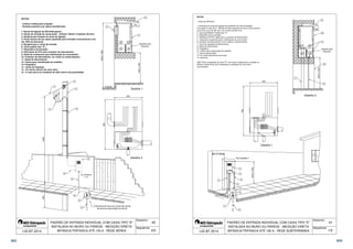 13 
Suporte para 
Disjuntor 
150 
40 
7 
500 a 1200 
Detalhe 1 
350 
F F F N N FF F 
MAX. 100 A 
Detalhe 2 
Desenho: 
Sequência: 
T 
N 
12 
Calçada 
- (Leitura voltada para calçada). 
- Entrada somente com cabos extraflexíveis. 
1- Ramal de ligação da AES Eletropaulo; 
2- Ramal de entrada do consumidor - mínimo 10mm² e máximo 35 mm²; 
3- Roldana para fixação do ramal de ligação; 
4- Poste tubular de aço seção quadrada para entradas consumidoras com 
até 100A de demanda; 
5- Bengala para o ramal de entrada; 
6- Caixa padrão tipo E; 
7- Dispositivo de lacração; 
8- Eletroduto de PVC para condutor de Aterramento; 
9- Saída de condutores para distribuição do consumidor; 
10- Condutor de Aterramento, cor verde ou verde-amarelo; 
11- Haste de Aterramento; 
12- Viseira para visualização do medidor; 
13- Pingadeira; 
14 - Caixa de Inspeção; 
15 - Fio neutro deverá ser azul-claro; 
16 - A caixa deve ser instalada do lado interno da propriedade. 
6 
4 
3 
1 
2 5 
8 
9 
10 
14 
Ver Detalhes 
11 
1600 a 1900 
560 
O Aterramento deve ser construído dentro 
da área de propriedade do cliente 
1 e 2 
PADRÃO DE ENTRADA INDIVIDUAL COM CAIXA TIPO E 
INSTALADA NO MURO OU PAREDE - MEDIÇÃO DIRETA 
1350 6000 
NOTAS: 
LIG BT 2014 BIFÁSICA/TRIFÁSICA ATÉ 100 A - REDE AÉREA 
2/2 
150 
- Cotas em Milímetro. 
1- Eletroduto do ramal de ligação de polietileno de Alta Densidade - 
Corrugado ou Aço de 2 (Montar do lado esquerdo da caixa e deve possuir 
uma única curva de 90º com raio mínimo de 500 mm); 
2- Caixa de Medidor Padrão tipo E; 
3- Dispositivo para Lacração; 
4- Eletroduto de PVC rígido para o condutor de Aterramento; 
5 - Saída dos condutores para a distribuição do consumidor; 
6- Condutor de Aterramento na cor verde ou verde-amarelo; 
7- Caixa de inspeção de Aterramento; 
8- Haste de Aterramento; 
9- Pingadeira; 
10- Viseira para visualização do medidor; 
11- Bucha galvanizada; 
12- Fio neutro deverá ser azul-claro; 
13- Alvenaria. 
OBS: Para a instalação da caixa E com leitura voltada para a calçada no 
Sistema Subterrâneo será necessária a instalação de uma caixa 
seccionadora. 
Até 15 metros 
Suporte para 
Disjuntor 
41 
Detalhe 2 
13 
4 
9 
10 
11 
1000 a 1300 
Desenho: 
Sequência: 
560 
Ver Detalhe 1 
N F F 
350 
MAX. 50 A 
F 
T 
Detalhe 1 
2 
8 
3 
6 
4 
5 
1 
N 
1600 a 1900 
PADRÃO DE ENTRADA INDIVIDUAL COM CAIXA TIPO E 
INSTALADA NO MURO OU PAREDE - MEDIÇÃO DIRETA 
BIFÁSICA/TRIFÁSICA ATÉ 100 A - REDE SUBTERRÂNEA 
NOTAS: 
7 
1 
LIG BT 2014 1/5 
302 303 
 