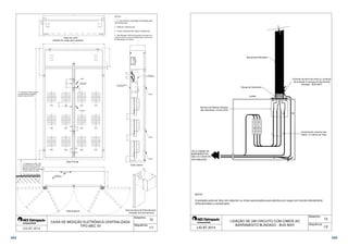  
  
  
Detalhe do rasgo para canaleta 
TUBETE 
DISPOSITIVO 
PARA LACRE 
M7 M10 
PUXADOR 
M8 M11 
M9 M12 
Vista em corte 
  
 
M1 M4 
M2 M5 
M3 M6 
NOTAS: 
1 - A caixa deve ter prototótipo homologado pela 
AES Eletropaulo; 
2 - Material: chapa de aço; 
3 - Viseira: policarbonato virgem transparente; 
4 - Identificação: deve ter gravado na tampa e no 
corpo o nome ou marca do fabricante, mês e ano 
de fabricação; em relevo. 
PLACA DE FIXAÇÃO 
DO DISJUNTOR 
PLACA DE 
POLICARBONATO 
TUBETE 
TUBETE 
TUBETE 
Vista da placa de Policarbonato 
proteção dos barramentos 
72 
 
 
  
  
Vista Lateral 
Desenho: 
Sequência: 
  
 
 
 
 
 
 
BARRA DE 
ATERRAMENTO 
 
Vista Frontal 
 
 
Vista Superior 
CAIXA DE MEDIÇÃO ELETRÔNICA CENTRALIZADA 
TIPO MEC XII 
 
 
 
** A medida de 1800 somente 
se aplica quando instalado 
disjuntor geral de 400 A. 
 
 
* A medida entre 300 e 400 
somente pode ser utilizada 
quando o barramento e/ou 
disjuntor estiverem posicionados 
na parte inferior da caixa. 
Nível de piso acabado 
 1/1 
 
Conexão da barra de cobre ou condutor 
de proteção à carcaça do barramento 
blindado - BUS-WAY 
Comprimento máximo dos 
cabos 1,5 metros por fase 
73 
Barreira de Material Isolante 
não inflamável, mínimo IP2X 
VAI A CABINE DE 
BARRAMENTOS, 
QDC OU CAIXA DE 
DISTRIBUIÇÃO 
N PE 
Barramento Blindado 
Flange do Fabricante 
CDPM 
A proteção pode ser feita com disjuntor ou chave seccionadora para abertura em carga com fusíveis devidamente 
dimensionados e coordenados. 
Desenho: 
Sequência: 
LIGAÇÃO DE UM CIRCUITO COM CABOS AO 
BARRAMENTO BLINDADO - BUS-WAY 
NOTA: 
LIG BT 2014 1/2 
394 395 
 