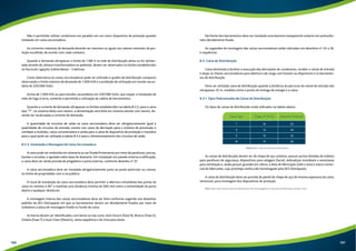Na frente dos barramentos deve ser instalada uma barreira transparente isolante em policarbo-nato 
devidamente fixada. 
As sugestões de montagens das caixas seccionadoras estão indicadas nos desenhos nº 33 a 36, 
e sequências. 
8.3. Caixa de Distribuição 
Caixa destinada a facilitar a execução das derivações de condutores, receber o ramal de entrada 
e alojar as chaves seccionadoras para abertura sob carga com fusíveis ou disjuntores e os barramen-tos 
de distribuição. 
Deve ser utilizada caixa de distribuição quando a distância do percurso do ramal de entrada não 
ultrapassar 25 m, medidos entre o ponto de entrega de energia e a caixa. 
8.3.1. Tipos Padronizados de Caixas de Distribuição 
Os tipos de caixas de distribuição estão indicados na tabela abaixo: 
Caixa Tipo Chapa nº (USG) Desenho Número 
16 
14 
14 
14 
Tabela 8.3.1: Tipos de Caixas de Distribuição 
T 
33 
X 
Z 
W 
34 
35 
36 
As caixas de distribuição devem ser de chapa de aço carbono, possuir portas dotadas de tubetes 
para parafusos de segurança, dispositivos para selagem (lacre), dobradiças invioláveis e venezianas 
para ventilação e, ainda possuir gravado em relevo, a data de fabricação (mês e ano) e marca comer-cial 
do fabricante, cujo protótipo tenha sido homologado pela AES Eletropaulo. 
A caixa de distribuição deve ser provida de painel de chapa de aço de mesma espessura da caixa, 
removível, para montagem dos dispositivos de proteção. 
Nota: Não serão aceitas caixas de fabricantes não homologados ou cuja data de fabricação exceda 2 anos. 
Não é permitido utilizar condutores em paralelo em um único dispositivo de proteção quando 
instalado em caixa seccionadora. 
As correntes máximas de demanda deverão ser menores ou iguais aos valores nominais da pro-teção 
escolhida, de acordo com cada condutor. 
Quando a demanda ultrapassar o limite de 1.180 A na rede de distribuição aérea ou for alimen-tada 
através de câmara transformadora ou pedestal, devem ser observados os limites estabelecidos 
no fascículo Ligações Subterrâneas – Coletivas. 
Como alternativa às caixas seccionadoras pode ser utilizado o quadro de distribuição compacto 
observando o limite máximo de demanda de 1.000 kVA e a proibição de utilização em tensão secun-dária 
de 220/380 Volts. 
Acima de 1.000 kVA ou para tensões secundárias em 220/380 Volts, que requer a instalação de 
relés de fuga à terra, somente é permitida a utilização de cabina de barramentos. 
Quando a corrente de demanda ultrapassar os limites estabelecidos na tabela 8.2.2, para a caixa 
tipo “T”, no sistema delta com neutro, a alimentação será feita em sistema estrela com neutro, de-vendo 
ser recalculada a corrente de demanda. 
A quantidade de circuitos de saída na caixa seccionadora deve ser obrigatoriamente igual a 
quantidade de circuitos de entrada, exceto nos casos de derivação para o sistema de prevenção e 
combate a incêndio, caixa concentradora e ainda para a caixa de dispositivo de proteção e manobra 
para o qual pode ser utilizada a tabela 8.3.2 para o dimensionamento dos circuitos de saída. 
8.2.3. Instalação e Montagem da Caixa Seccionadora 
A caixa pode ser embutida em alvenaria ou ser fixada firmemente por meio de parafusos, porcas, 
buchas e arruelas, e apoiada sobre base de alvenaria. Em instalação em parede externa a edificação, 
a caixa deve ser ainda provida de pingadeira e porta externa, conforme desenho nº 37. 
A caixa seccionadora deve ser instalada obrigatoriamente junto ao poste particular ou coluna, 
no limite de propriedade com a via pública. 
O local de instalação da caixa seccionadora deve permitir a abertura simultânea das portas da 
caixa no mínimo a 90° e mantida uma distância mínima de 600 mm entre a extremidade da porta 
aberta e qualquer obstáculo. 
A montagem interna das caixas seccionadoras deve ser feita conforme sugerido nos desenhos 
padrões da AES Eletropaulo em que os barramentos devem ser devidamente fixados por meio de 
isoladores a placa de montagem fixada no fundo da caixa. 
As barras devem ser identificadas com letras ou nas cores, Azul-Escuro (Fase R), Branco (Fase S), 
Violeta (Fase T) e Azul-Claro (Neutro), nesta sequência e de cima para baixo. 
100 101 
 