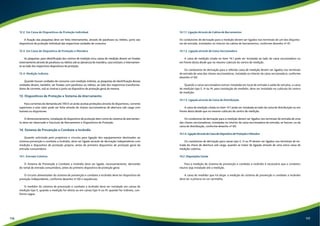 12.2. Em Caixa de Dispositivos de Proteção Individual 
A fixação das plaquetas deve ser feita internamente, através de parafusos ou rebites, junto aos 
dispositivos de proteção individual das respectivas unidades de consumo. 
12.3. Em Caixa de Dispositivo de Proteção e Manobra 
As plaquetas, para identificação dos centros de medição e/ou caixas de medição devem ser fixadas 
externamente através de parafusos ou rebites sob as alavancas de manobra, caso existam, e internamen-te 
ao lado dos respectivos dispositivos de proteção. 
12.4. Medição Indireta 
Quando houver unidades de consumo com medição indireta, as plaquetas de identificação dessas 
unidades devem, também, ser fixadas com parafusos ou rebites, ao lado dos respectivos transforma-dores 
de corrente, sob as viseiras e junto ao dispositivo de proteção geral da mesma. 
13. Dispositivos de Proteção e Sistema de Aterramento 
Para correntes de demanda até 100 A só serão aceitas proteções através de disjuntores, corrente 
superiores a este valor pode ser feita através de chaves seccionadoras de abertura sob carga com 
fusíveis ou disjuntores. 
O dimensionamento, instalação do dispositivo de proteção bem como do sistema de aterramen-to 
deve ser observado o Fascículo de Aterramento e Dispositivos de Proteção. 
14. Sistema de Prevenção e Combate a Incêndio 
Quando solicitado pelo projetista o circuito para ligação dos equipamentos destinados ao 
sistema prevenção e combate a incêndio, deve ser ligado através de derivação independente com 
medição e dispositivo de proteção próprio, antes do primeiro dispositivo de proteção geral da 
entrada consumidora. 
14.1. Entrada Coletiva 
O Sistema de Prevenção e Combate a Incêndio deve ser ligado, necessariamente, derivando 
do ramal de entrada consumidora, antes do primeiro dispositivo de proteção geral. 
O circuito alimentador do sistema de prevenção e combate a incêndio deve ter dispositivo de 
proteção independente, conforme desenho nº 60 e sequências. 
O medidor do sistema de prevenção e combate a incêndio deve ser instalado em caixas de 
medição tipo E, quando a medição for direta ou em caixas tipo H ou M, quando for indireta, con-forme 
segue. 
14.1.1. Ligação Através de Cabina de Barramentos 
Os condutores de derivação para a medição devem ser ligados nos terminais de um dos disjunto-res 
de entrada, instalados no interior da cabina de barramentos, conforme desenho nº 61. 
14.1.2. Ligação através de Caixa Seccionadora 
A caixa de medição citada no item 14.1 pode ser instalada ao lado da caixa seccionadora ou 
em frente desta desde que no mesmo cubículo do centro de medição. 
Os condutores de derivação para a referida caixa de medição devem ser ligados nos terminais 
de entrada de uma das chaves seccionadoras, instalada no interior da caixa seccionadora, conforme 
desenho nº 60. 
Quando a caixa seccionadora estiver instalada em local de entrada e saída de veículos, a caixa 
de medição tipo E, H ou M, para instalação do medidor, deve ser instalada no cubículo do centro 
de medição. 
14.1.3. Ligação através da Caixa de Distribuição 
A caixa de medição citada no item 14.1 pode ser instalada ao lado da caixa de distribuição ou em 
frente desta desde que no mesmo cubículo do centro de medição. 
Os condutores de derivação para a medição devem ser ligados nos terminais de entrada de uma 
das chaves seccionadoras, instaladas no interior da caixa seccionadora de entrada, se houver, ou da 
caixa de distribuição, conforme desenho nº 60. 
14.1.4. Ligação Através da Caixa de Dispositivo de Proteção e Manobra 
Os condutores de derivação para caixas tipo E, H ou M devem ser ligados nos terminais de en-trada 
da chave de abertura sob carga, quando se tratar de ligação através de uma única caixa de 
medição coletiva. 
14.2. Disposições Gerais 
Para a medição do sistema de prevenção e combate a incêndio é necessário que o condutor 
neutro seja instalado até a medição. 
A caixa de medidor que irá alojar a medição do sistema de prevenção e combate a incêndio 
deve ter a pintura na cor vermelha. 
116 117 
 