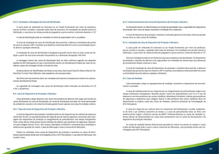 8.3.3. Instalação e Montagem da Caixa de Distribuição 
A caixa pode ser embutida em alvenaria ou ser fixada firmemente por meio de parafusos, 
porcas, buchas e arruelas, e apoiada sobre base de alvenaria. Em instalação em parede externa a 
edificação, a caixa deve ser ainda provida de pingadeira e porta externa, conforme desenho nº 37. 
A caixa de distribuição pode ser instalada no limite de propriedade com a via pública. 
O local de instalação da caixa de distribuição deve permitir a abertura simultânea das portas 
da caixa no mínimo a 90° e mantida uma distância mínima de 600 mm entre a extremidade da por-ta 
aberta e qualquer obstáculo. 
A instalação da caixa de distribuição é obrigatória quando houver duas ou mais caixas de me-dição 
a partir de uma única entrada consumidora ou a demanda ultrapassar 100 KVA. 
A montagem interna das caixas de distribuição deve ser feita conforme sugerido nos desenhos 
padrões da AES Eletropaulo em que os barramentos devem ser devidamente fixados por meio de iso-ladores 
a placa de montagem fixada no fundo da caixa. 
As barras devem ser identificadas com letras ou nas cores, Azul-Escuro (Fase R), Branco (Fase S), Vio-leta 
(Fase T) e Azul-Claro (Neutro), nesta sequência e de cima para baixo. 
Na frente dos barramentos deve ser instalada uma barreira transparente isolante em policar-bonato 
devidamente fixada. 
As sugestões de montagens das caixas de distribuição estão indicadas nos desenhos nºs 33 
a 36, e sequências. 
8.4. Caixa de Dispositivo de Proteção e Manobra 
Caixa destinada a alojar disjuntor e/ou chave seccionadora de abertura sob carga com fusíveis do 
ramal alimentador da caixa de distribuição, do ramal de distribuição principal, do ramal alimentador 
da unidade de consumo e do ramal de entrada quando houver apenas uma caixa de medição coletiva. 
8.4.1. Tipos de Caixas de Dispositivos de Proteção e Manobra 
A caixa de dispositivo de proteção e manobra pode ser de chapa de aço de carbono de espessura 
mínima de 16 USG, ser provida de painel de chapa de aço de mesma espessura, removível, para mon-tagem 
dos dispositivos de proteção ou integralmente de policarbonato com tampa transparente. 
Essas caixas devem ainda possuir portas dotadas de tubetes para parafusos de segurança, dispositi-vos 
para selagem (lacre), trinco, sem viseiras, dobradiças invioláveis e venezianas para ventilação e, 
ainda possuir gravado em relevo, a data de fabricação e marca comercial do fabricante. 
Podem ser utilizadas como caixas de dispositivos de proteção e manobras as caixas de distri-buição 
padronizadas desde que homologadas junto a AES Eletropaulo e cuja data de fabricação não 
exceda 2 anos. 
8.4.2. Dimensionamento das Caixas de Dispositivos de Proteção e Manobra 
As dimensões devem ser determinadas em função da quantidade, tipo e capacidade dos dispositivos 
de proteção, bem como do espaço necessário à instalação dos condutores. 
A caixa de dispositivo de proteção e manobra é utilizada apenas em entradas coletivas quando 
houver duas ou mais caixas de medição. 
8.4.3. Instalação da Caixa de Dispositivo de Proteção e Manobra 
A caixa pode ser embutida em alvenaria ou ser fixada firmemente por meio de parafusos, 
porcas, buchas e arruelas, e apoiada sobre base de alvenaria. Em instalação em parede externa a 
edificação, a caixa deve ser ainda provida de pingadeira e porta externa, conforme desenho nº 37. 
Deve ser instalada ao lado ou em frente da caixa seccionadora ou de distribuição. Os dispositivos 
de proteção e manobra de abertura sob carga podem ser instalados de maneira que suas alavancas 
de acionamento fiquem externas à caixa. 
O local de instalação da caixa de dispositivos de proteção e manobra deve permitir a abertura 
simultânea das portas da caixa no mínimo a 90° e mantida uma distância mínima de 600 mm entre 
a extremidade da porta aberta e qualquer obstáculo. 
8.5. Caixa de Medição 
Caixa destinada a alojar os equipamentos de medição, acessórios e dispositivos de secciona-mento 
e proteção. 
A caixa de medição pode ser em chapa de aço ou integralmente em policarbonato virgem com 
tampa totalmente transparente, devendo possuir viseira em policarbonato com 2,5 a 3 mm de 
espessura com tela protetora nas caixas metálicas, dobradiças invioláveis, tubetes para parafusos 
de segurança e dispositivo para selagem (lacre). A tela protetora das caixas metálicas deve ser 
desenvolvida no próprio corpo das caixas de medição, conforme protótipo de homologação da 
AES Eletropaulo. 
A caixa em chapa de aço carbono deve ter tratamento de fosfatização e receber acabamen-to 
de tinta a pó sintética resistente ao tempo e a caixa de policarbonato deve ser feito com 
matéria-prima virgem, conforme normas da ABNT. Preferencialmente as caixas de medição co-letivas 
devem ser desenvolvidas em corpo único juntamente com as caixas de barramentos e de 
dispositivo de proteção individual. 
As caixas de medição devem ainda possuir gravado em relevo nas portas ou tampas e corpo 
a data de fabricação (mês e ano) e marca comercial do fabricante, cujo protótipo tenha sido ho-mologado 
pela AES Eletropaulo. 
156 157 
 