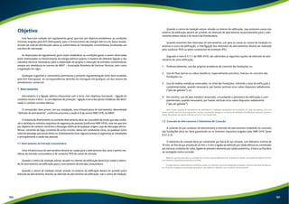 Objetivo 
Este fascículo compõe um regulamento geral, que tem por objetivo estabelecer as condições 
mínimas exigidas pela AES Eletropaulo, para o fornecimento de energia elétrica em baixa tensão, 
através de rede de distribuição aérea ou subterrânea às instalações consumidoras localizadas em 
sua área de concessão. 
As disposições do regulamento geral visam estabelecer as condições gerais a serem observadas 
pelos interessados no fornecimento de energia elétrica quanto à maneira de obterem ligação e dar 
subsídios técnicos necessários para a elaboração do projeto e execução de entradas consumidoras, 
sempre em obediência às normas da ABNT – Associação Brasileira de Normas Técnicas, bem como 
a legislação em vigor. 
Quaisquer sugestões e comentários pertinentes a presente regulamentação serão bem recebidos 
pela AES Eletropaulo. As correspondências deverão ser entregues em qualquer um dos setores de 
atendimento comercial. 
1. Aterramento 
Aterramento é a ligação elétrica intencional com a terra, com objetivos funcionais – ligação do 
condutor neutro à terra – e com objetivos de proteção – ligação à terra das partes metálicas não desti-nadas 
a conduzir corrente elétrica. 
O consumidor deve prover, em sua instalação, uma infraestrutura de aterramento, denominada 
“eletrodo de aterramento”, conforme prescreve a seção 6.4 da norma NBR 5410, da ABNT. 
O Sistema de Aterramento ou somente Aterramento deve ser concebido de modo que seja confiá-vel 
e satisfaça os mínimos requisitos de segurança às pessoas (conforme NBR 5410), uma vez que tem 
por objetivo de conduzir correntes e descargas elétricas de qualquer origem, seja ela descargas atmos-féricas, 
correntes de fuga, correntes de curto-circuito, danos em condutores vivos, ou qualquer outro 
meio de descarga que possa direta ou indiretamente levar alguma ameaça à segurança as instalações 
e principalmente a saúde das pessoas. 
1.1. Aterramento da Entrada Consumidora 
Uma infraestrutura de aterramento deverá ser usada para o aterramento das caixa e partes me-tálicas 
da entrada consumidora e do condutor PEN do ramal de entrada. 
Quando o centro de medição estiver situado no interior da edificação deverá ser usado o eletro-do 
de aterramento da edificação para o aterramento da entrada consumidora. 
Quando o centro de medição estiver situado no exterior da edificação deverá ser provido outro 
eletrodo de aterramento, distinto ao eletrodo de aterramento da edificação, sob o centro de medição. 
Quando o centro de medição estiver situado no interior da edificação, mas existirem caixas nos 
exterior da edificação deverá ser provido um eletrodo de aterramento exclusivamente para o ater-ramento 
destas caixas e do neutro da Distribuidora. 
Quando existirem dois eletrodos de aterramento, um para as caixas ou centro de medição no 
exterior e outro da edificação, a interligação dos eletrodos de aterramentos deverá ser realizada 
pelo condutor PEN ou pelos condutores de proteção (PE). 
Segundo o item 6.4.1.1.1 da NBR 5410, são admitidas as seguintes opções de eletrodo de ater-ramento 
de uma edificação: 
1. Preferencialmente, uso das próprias armaduras do concreto das fundações; ou 
2. Uso de fitas, barras ou cabos metálicos, especialmente previstos, imersos no concreto das 
fundações; ou 
3. Uso de malhas metálicas enterradas, no nível das fundações, cobrindo a área da edificação e 
complementadas, quando necessário, por hastes verticais e/ou cabos dispostos radialmente 
(“pés-de-galinha”); ou 
4. No mínimo, uso de anel metálico enterrado, circundando o perímetro da edificação e com-plementado, 
quando necessário, por hastes verticais e/ou cabos dispostos radialmente 
(“pés-de-galinha”). 
Nota: Outras soluções de aterramento são admitidas em instalações temporárias; em instalações em áreas descobertas, como em 
pátios e jardins; em locais de acampamento, marinas e instalações análogas; e na reforma de instalações de edificações existentes, quando a 
adoção de qualquer das opções indicadas em 6.4.1.1.1 for impraticável. 
1.2. Conexão de Aterramento e Elementos de Conexão 
A conexão de um condutor de aterramento a eletrodo de aterramento embutido no concreto 
das fundações deve ser feita garantindo-se os mínimos requisitos exigidos pela NBR 5410 (item 
6.4.1.2.3). 
O elemento de conexão deve ser constituído por barra de aço zincada, com diâmetro mínimo de 
10 mm, ou fita de aço zincada de 25 mm x 4 mm e ligada ao eletrodo por solda elétrica ou constituído 
por barra ou condutor de cobre, ligado ao primeiro elemento por solda exotérmica. A barra ou fita deve 
ser protegida contra corrosão. 
Nota: No caso de o eletrodo ser a armadura do concreto, essa armadura deve ter, no ponto de conexão, uma seção não inferior a 50 mm² 
e um diâmetro de preferência não inferior a 8 mm. 
Em alternativa às soldas elétrica e exotérmica, podem ser utilizados conectores adequados, instalados conforme instruções do fabrican-te 
e de modo a assegurar uma conexão equivalente, sem danificar o eletrodo, nem o condutor de aterramento. 
180 181 
 