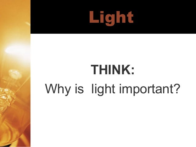 Why Is Light Important In Art Photopostsblog