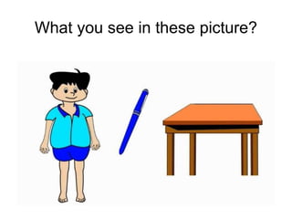 What you see in these picture?
 