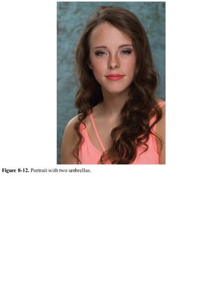 Figure 8-12. Portrait with two umbrellas.
 