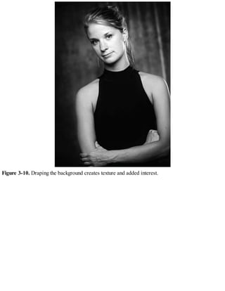 Figure 3-10. Draping the background creates texture and added interest.
 