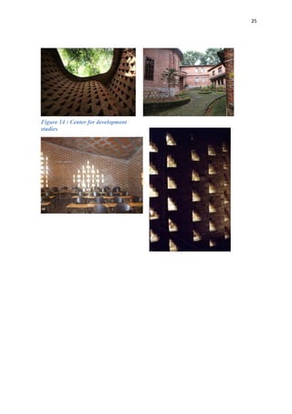 25
Figure 14 : Center for development
studies
 