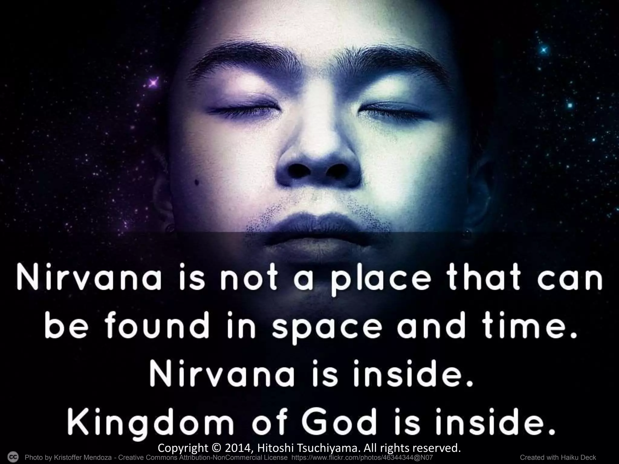 Photo by Kristoffer Mendoza - Creative Commons Attribution-NonCommercial License https://www.flickr.com/photos/46344344@N07 Created with Haiku Deck
Copyright © 2014, Hitoshi Tsuchiyama. All rights reserved.
 