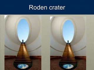 Roden crater
 