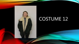 COSTUME 12
 