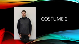 COSTUME 2
 