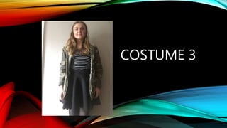 COSTUME 3
 