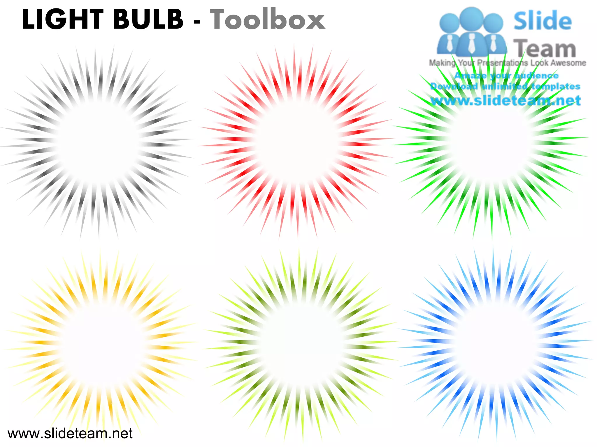 LIGHT BULB - Toolbox




www.slideteam.net
 