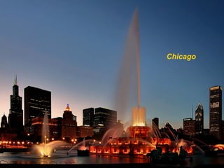 Chicago
 