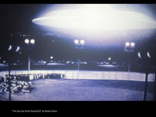 "The Day the Earth Stood Still" by Robert Wise 
 