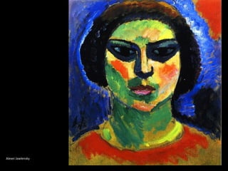 Alexei Jawlensky 
 