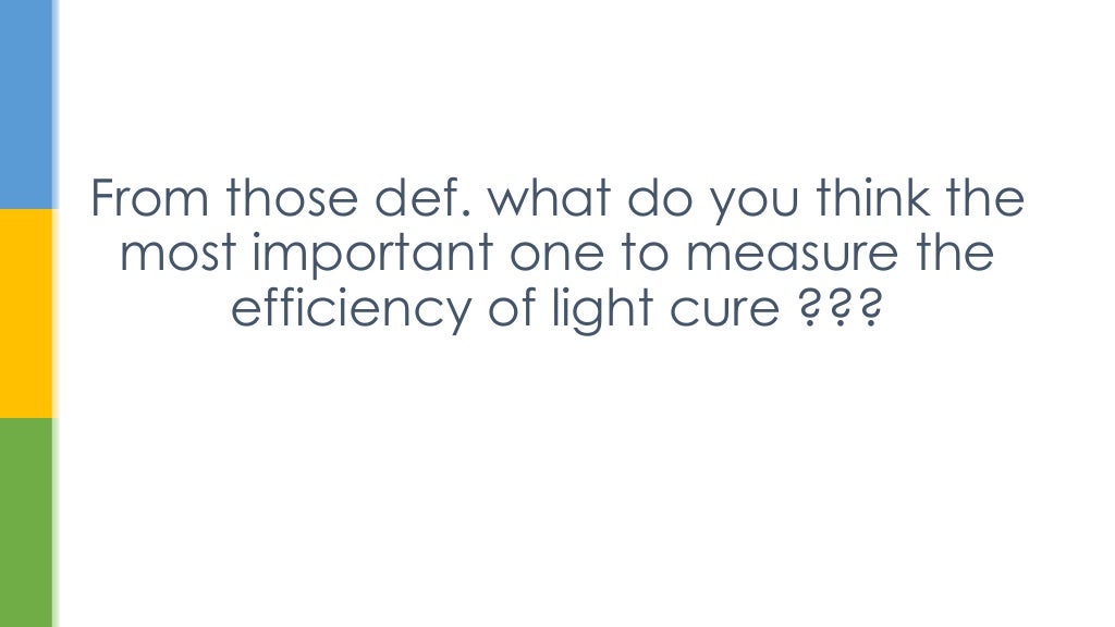 Light cure (advanced)