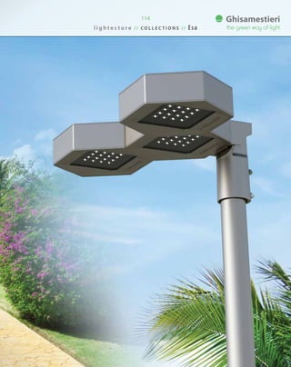 114
l i g h t e c t u r e / / C O L L E C T I O N S / / Esa
 