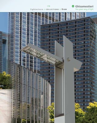 178
l i g h t e c t u r e / / C O L L E C T I O N S / / Krom
 