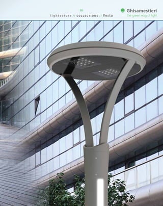 l i g h t e c t u r e / / C O L L E C T I O N S / / V e s t a
86
 