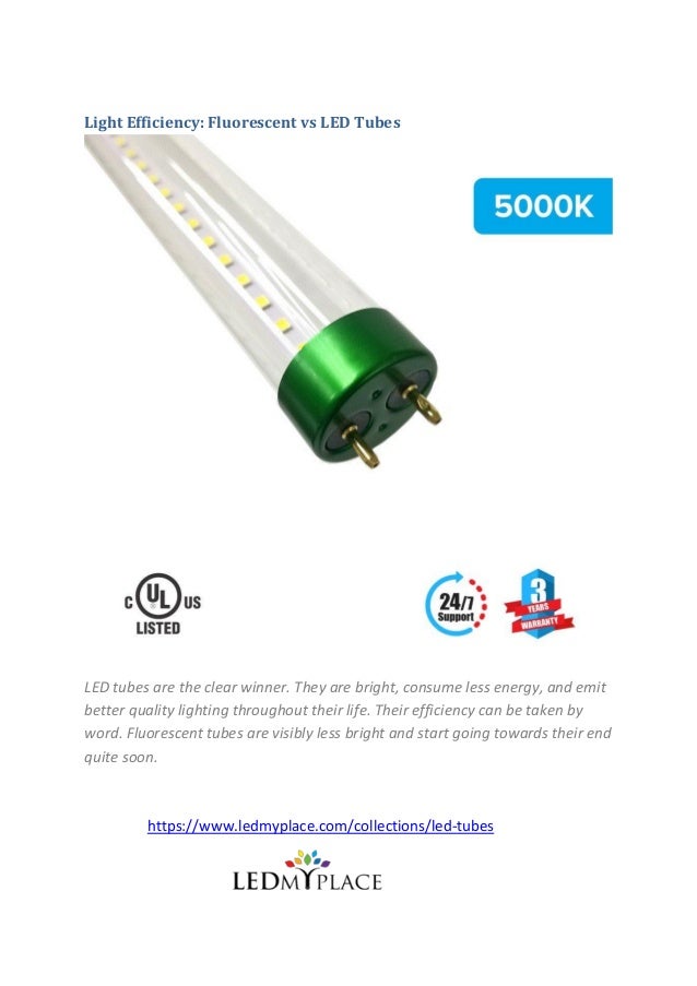 Light Efficiency Fluorescent vs LED Tubes