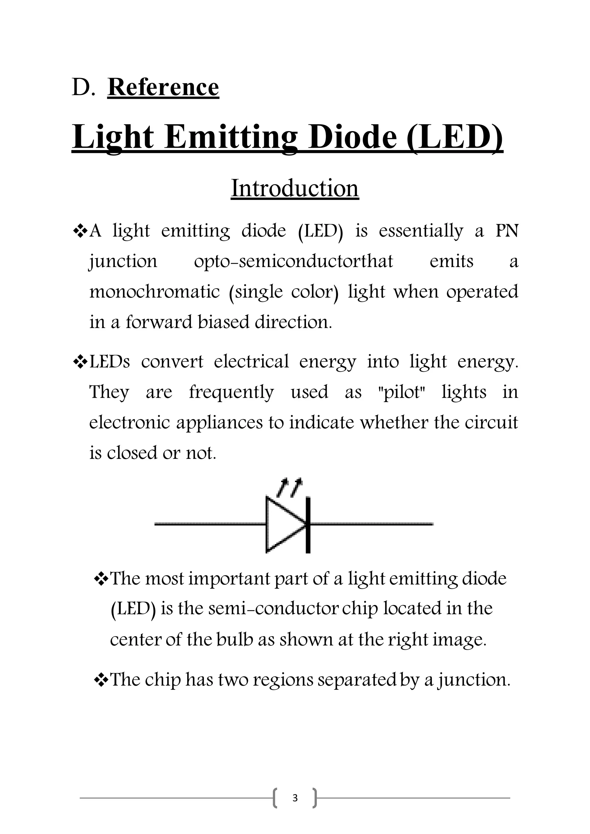 Blind pige sandhed Light Emitting Diode Presentation Report