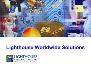 Lighthouse Worldwide Solutions
 