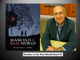 Readers in the Real World Need YA
 