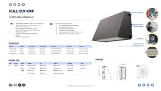 Remote Control
Motion Sensor
Com. Series Rated Voltage CCT Option Duration Finish
LT WPCS 50W Blank=100-277vac 30K =3000K DM=1-10VDC STD.=90MIN. Blank=Bronze
80W H =200-480vac 40K=4000K PC=Photocell 2H=120MIN. WH=White
100W M=120-347vac 50K=5000K MS=Motion Sensor 3H=180MIN.
E=200-240vac 57K= 5700K EM=Emergency Battery
Model# Wattage Light Output Input Voltage Equivalent Dimension Standard
LT-WPCS-50W 50 Watt 6,500 Lumens 120-277vac 75-100 Watt MH/HPS 14.24“x6.6″x9.27″ ETL, cETL, CE, RoHS
LT-WPCS-80W 80 Watt 10,600 Lumens 120-277vac 125-150 Watt MH/HPS 14.24“x6.6″x9.27″ ETL, cETL, CE, RoHS
LT-WPCS-100W 100 Watt 13,400 Lumens 120-277vac 250 Watt MH/HPS 14.24“x6.6″x9.27″ ETL, cETL, CE, RoHS
Emergency Backup Option
1. UL924 & CEC Title 20 Compliant
2. DoE High Efficiency
3. Internal /external battery
4. Charge cycle: >500 times
5. Work Temp. -22°F~+122°F ( -30°C~50°C).
6. 2in1 Test switch + Indicator lamp
01 02
Wide Input Voltage – 100-277 or 120~347vac
Excellent Efficacy – 140 lumens per watt
Std.1-10vdc Dimming
Work Temperature: -40ºF ~+130°F
High-duty die-casting aluminum case
Shatter-proof PC
Motion Sensor/Photocell available
Type III
IP65 Outdoor Rated
FULL CUT-OFF
LT-WPCS Series (Trapezoid)
ORDERING GUIDE
SPECIFICATION
Emergency Backup
Premium Chip
140 LPW (Type III)
Photocell
www.lightideled.com | sales@lightideled.com
DIMENSION
 