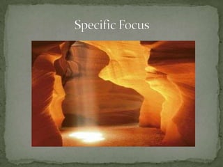 Specific Focus