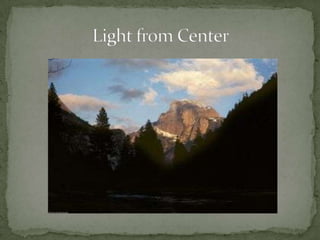 Light from Center