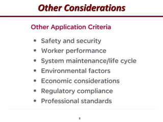 8
Other Considerations
 