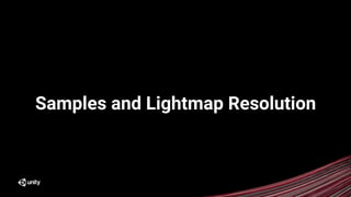 【Unite 2018 Tokyo】プログレッシブライトマッパーの真価を発揮する秘訣