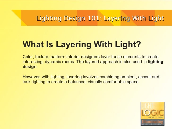 Lighting design 101 layering with light