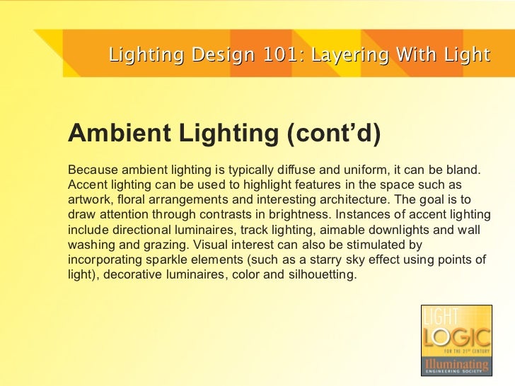 Lighting design 101 layering with light