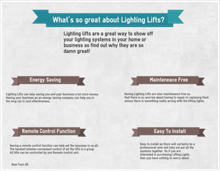 Lighting Lifts 101